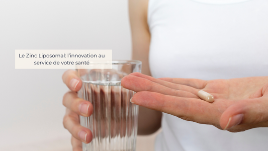 Zinc liposomal : l’innovation au service de votre santé